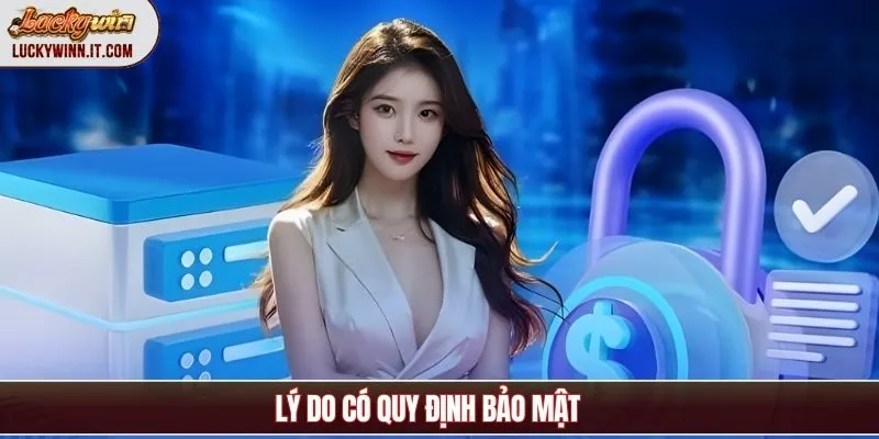 chinh-sach-bao-mat-ly-do-xuat-hien