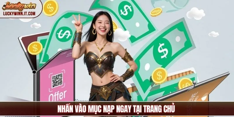 nap-tien-luckywin-lua-chon-dung-muc