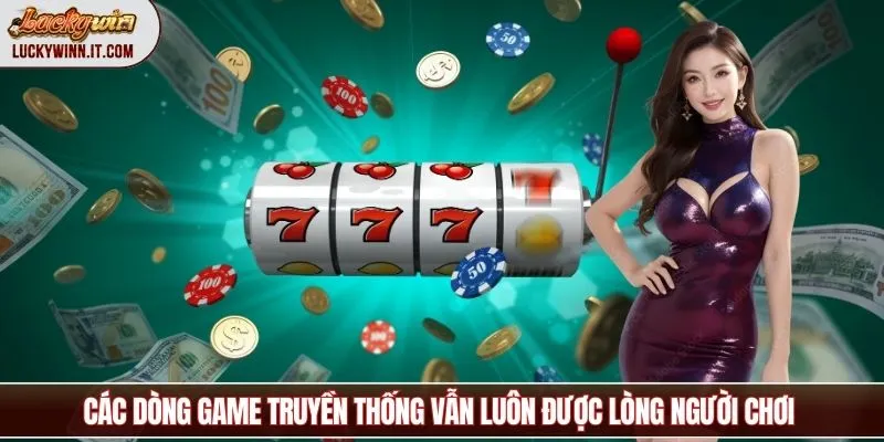 no-hu-luckywin-game-truyen-thong
